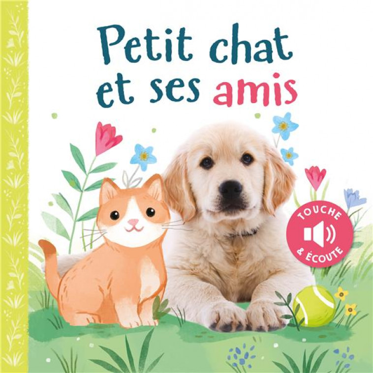 PETIT CHAT ET SES AMIS - COLLECTIF/SELBERT - 1 2 3 SOLEIL