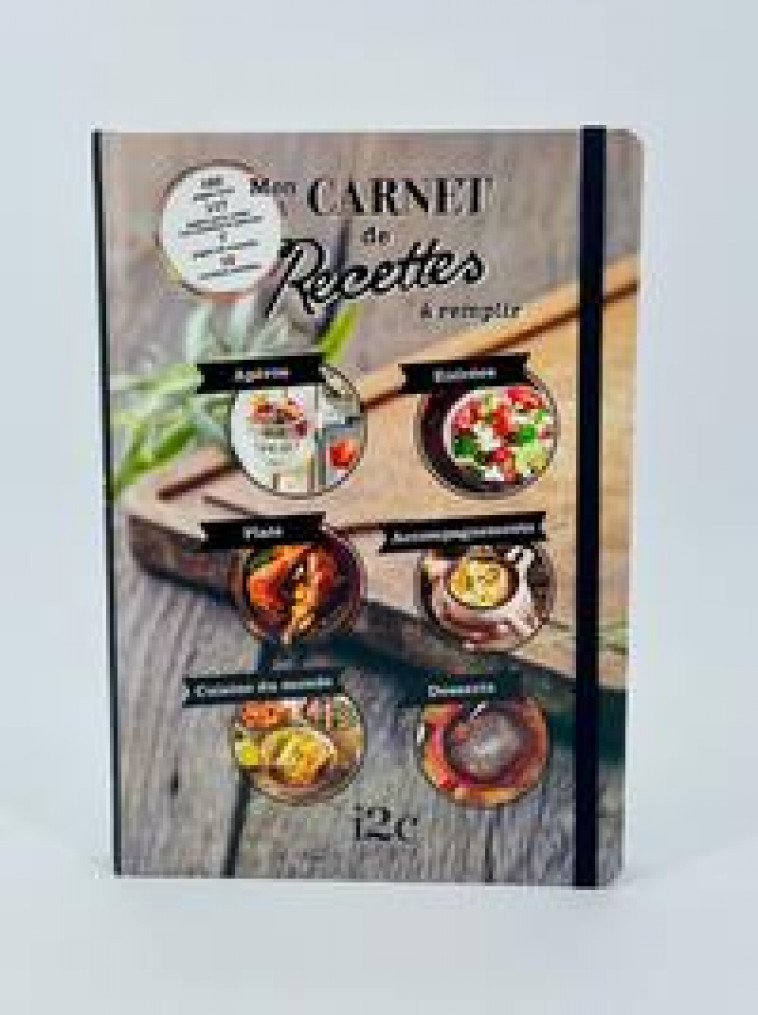 MON CARNET DE RECETTE A REMPLIR - COLLECTIF - I2C