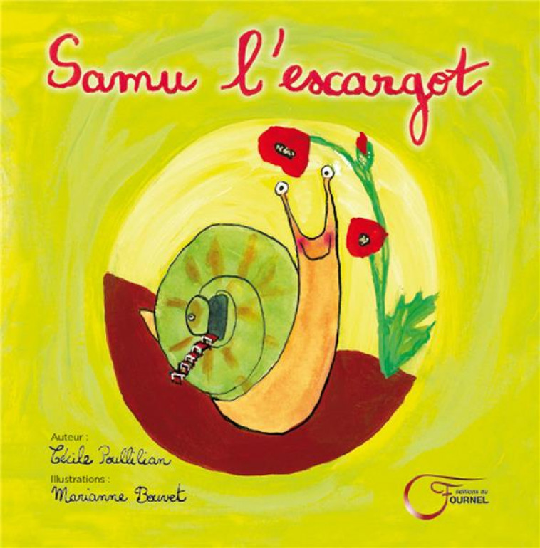 SAMU L-ESCARGOT - POULILIAN/BOUVET - FOURNEL