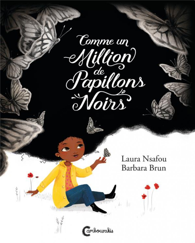 COMME UN MILLION DE PAPILLONS NOIRS - NSAFOU/BRUN - CAMBOURAKIS