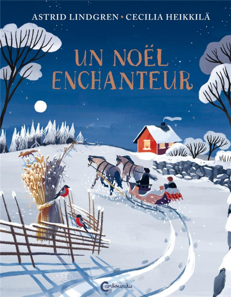 UN NOEL ENCHANTEUR - LINDGREN/HEIKKILA - CAMBOURAKIS