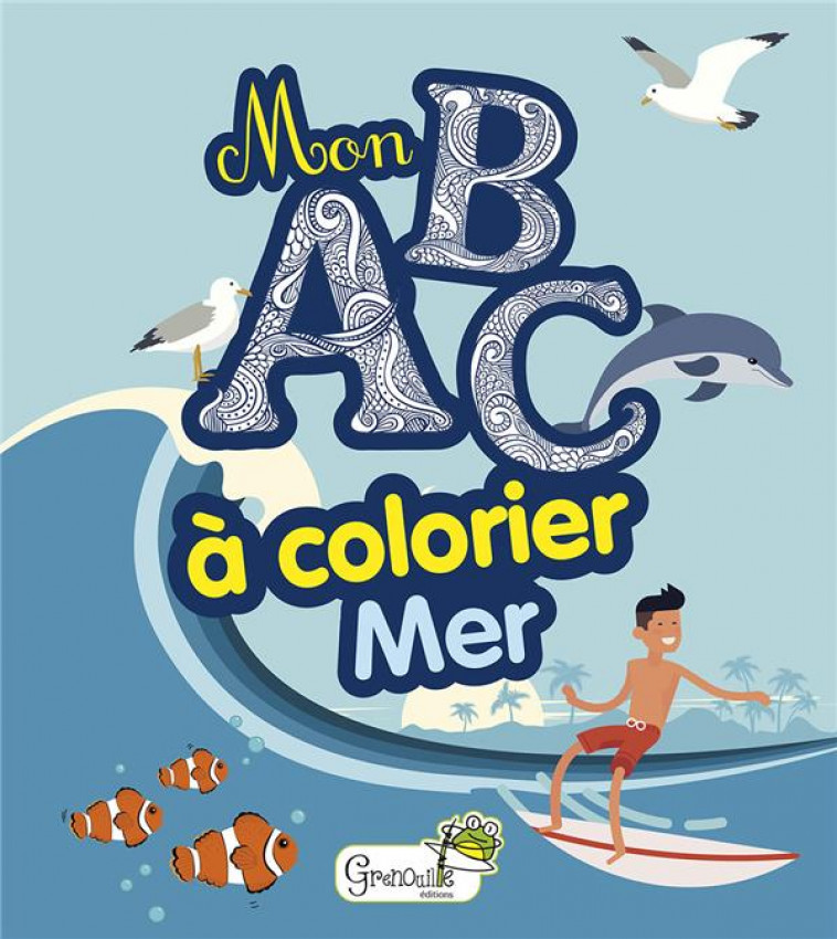 MER - MON ABC A COLORIER - XXX - GRENOUILLE