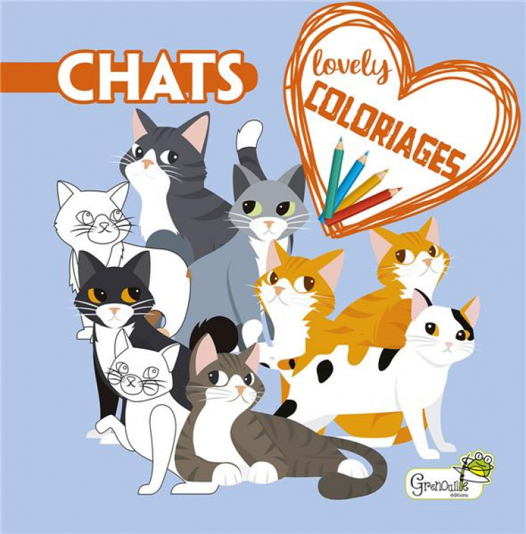 CHATS - LOVELY COLORIAGES - XXX - GRENOUILLE