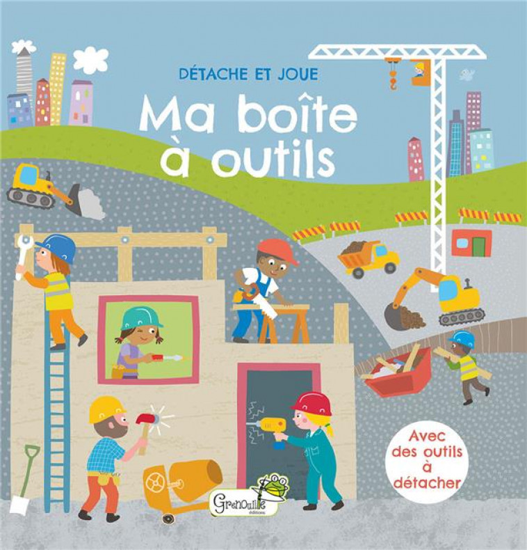 MA BOITE A OUTILS - COIGNY/GALE/GREEN - GRENOUILLE