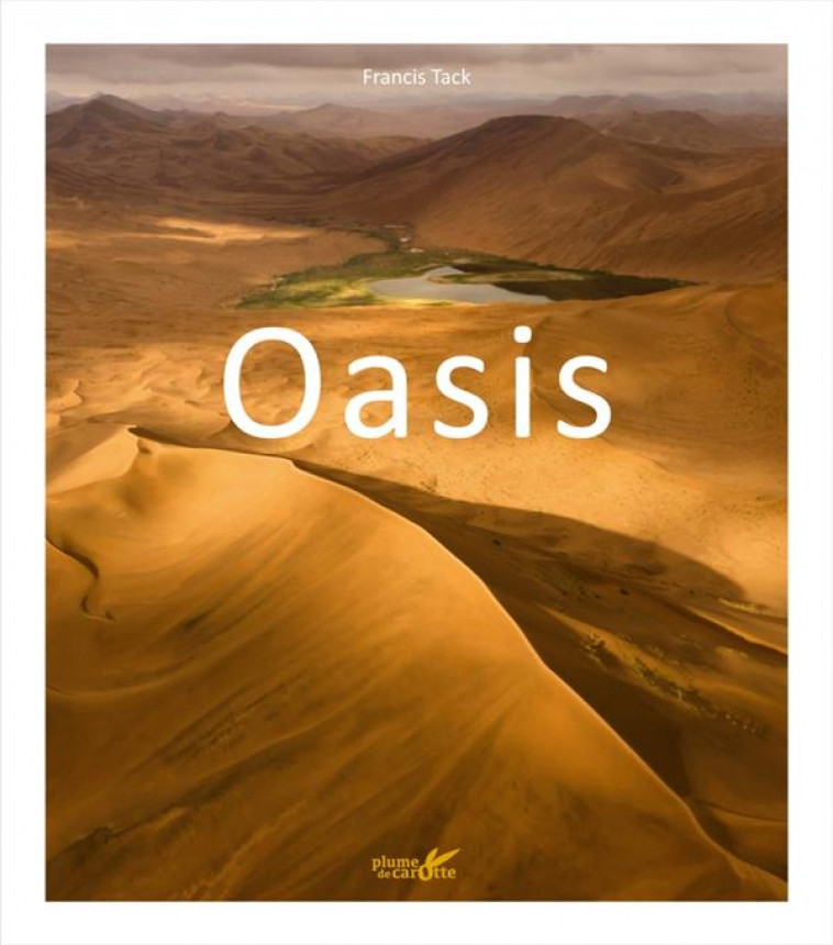 OASIS - TACK/RABHI - PLUME CAROTTE