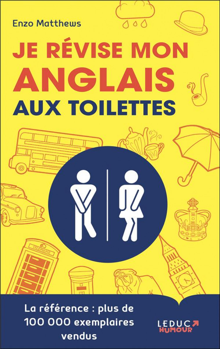 JE REVISE MON ANGLAIS AUX TOILETTES - MATTHEWS ENZO - TUT TUT