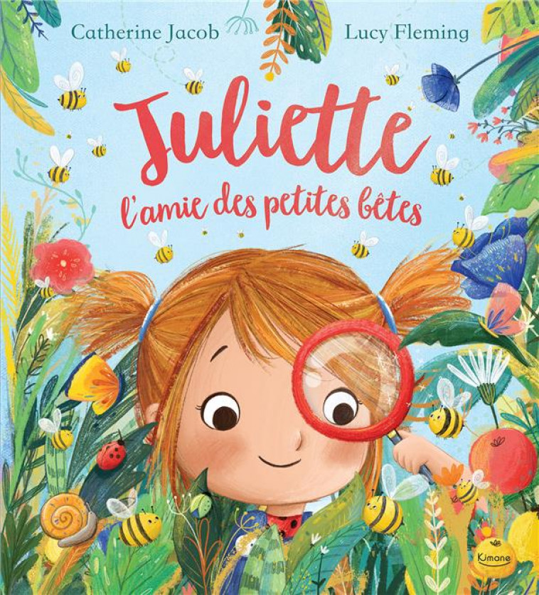 JULIETTE, L-AMIE DES PETITES BETES - JACOB/FLEMING - KIMANE