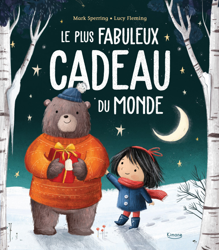 LE PLUS FABULEUX CADEAU DU MONDE - Sperring Mark, Fleming Lucy - KIMANE