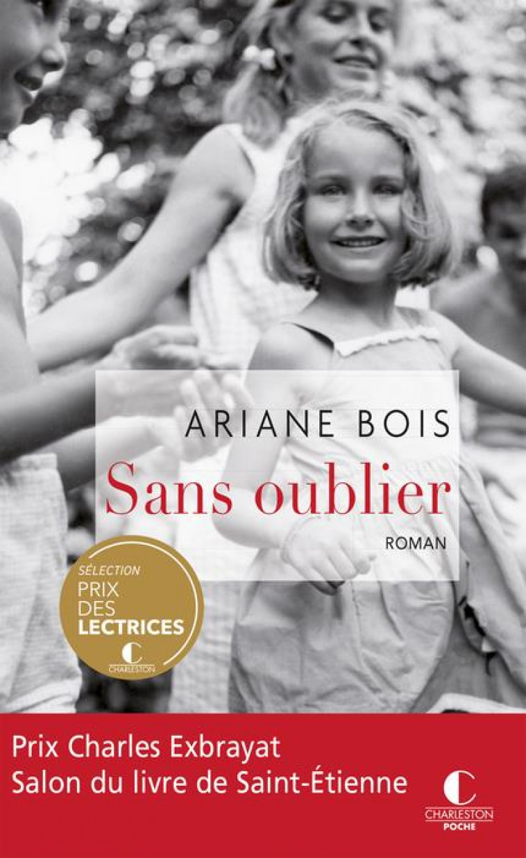 SANS OUBLIER - BOIS ARIANE - CHARLESTON