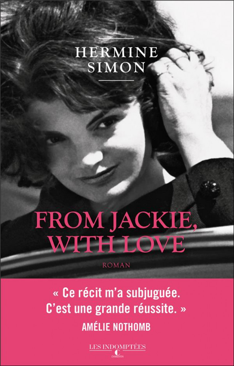 FROM JACKIE WITH LOVE - SIMON HERMINE - CHARLESTON