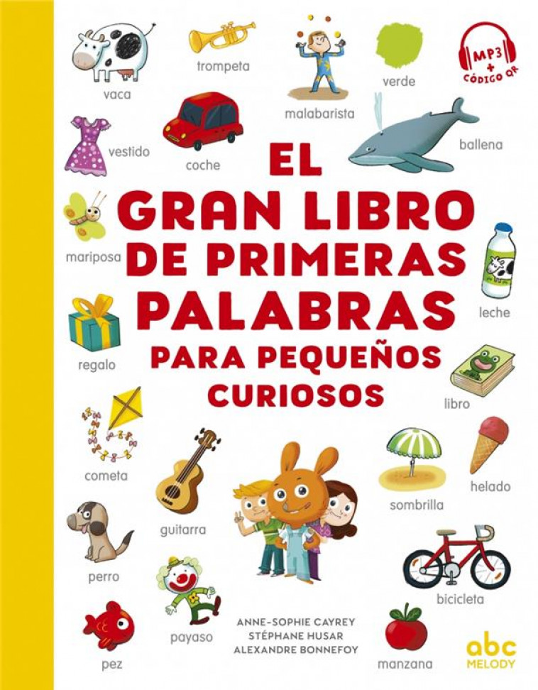 EL GRAN LIBRO DE PRIMERAS PALABRAS - CAYREY/HUSAR - ABC MELODY