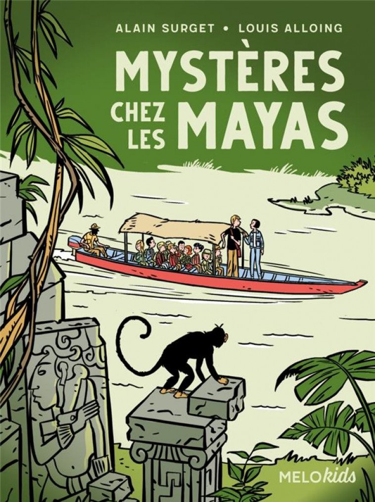 MYSTERES CHEZ LES MAYAS - SURGET/ALLOING - ABC MELODY