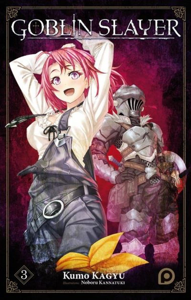 ROMAN GOBLIN SLAYER - TOME 03 - VOL03 - KAGYU/KANNATUKI - KUROKAWA