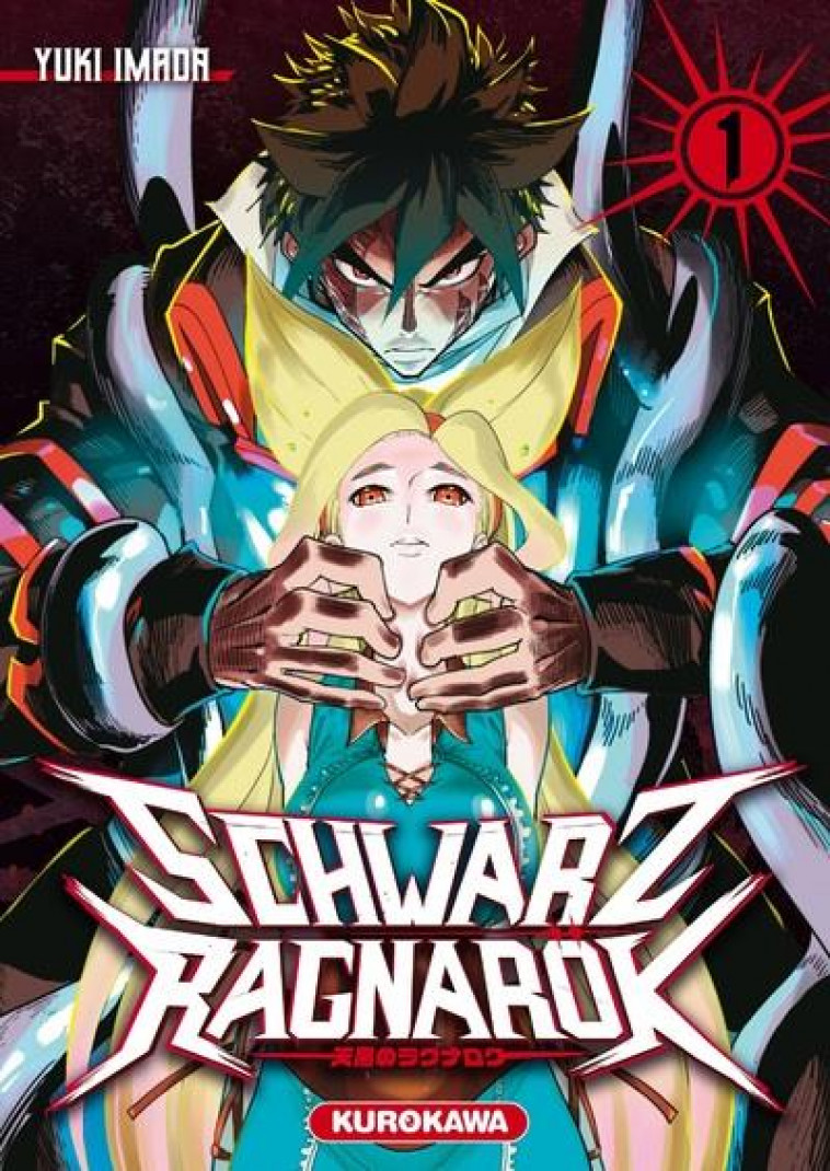 SCHWARZ RAGNAROK - TOME 1 - VOL01 - IMADA YUUKI - KUROKAWA