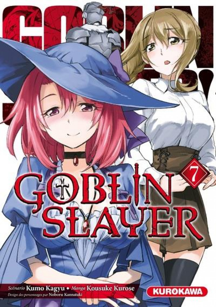 GOBLIN SLAYER - TOME 7 - VOL07 - KAGYU/KANNATUKI - KUROKAWA