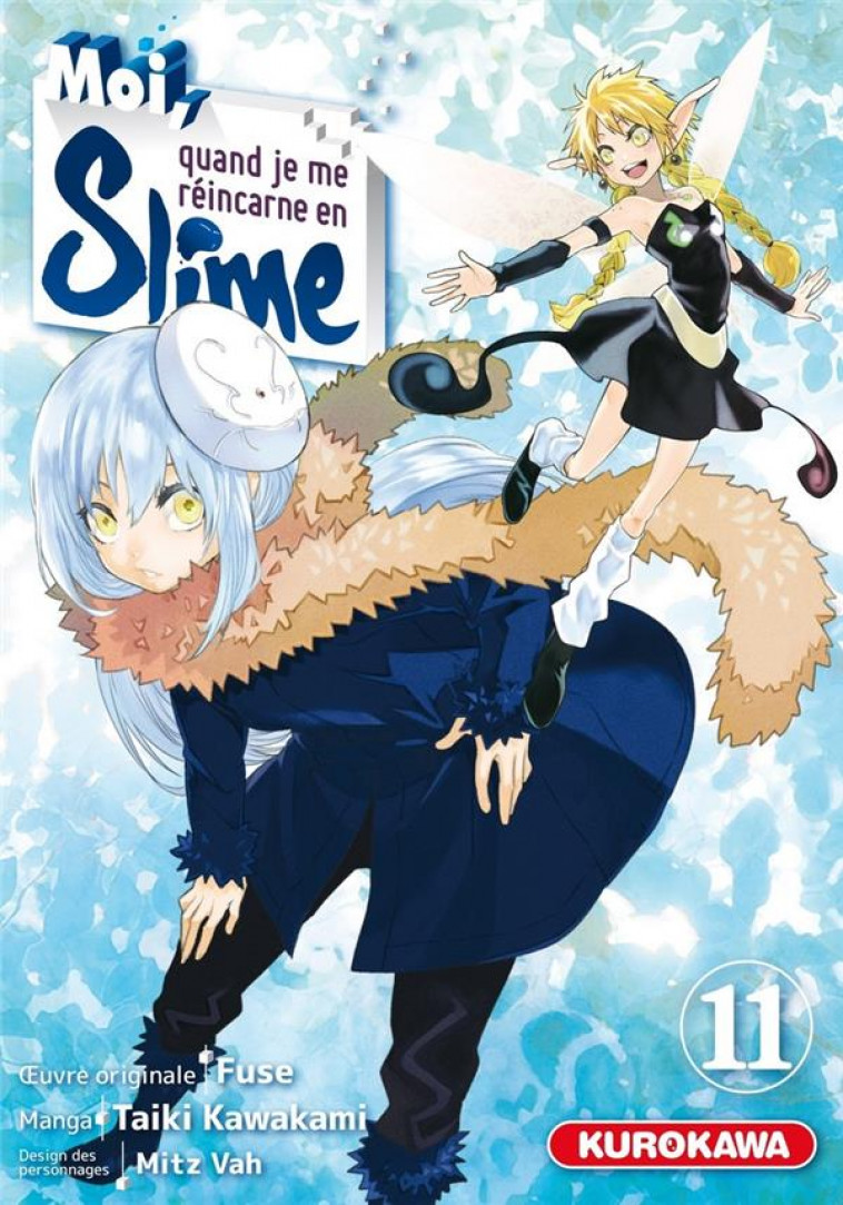 MOI QUAND JE ME REINCARNE EN SLIME - MOI, QUAND JE ME REINCARNE EN SLIME - TOME 11 - VOL11 - FUSE/KAWAKAMI - KUROKAWA