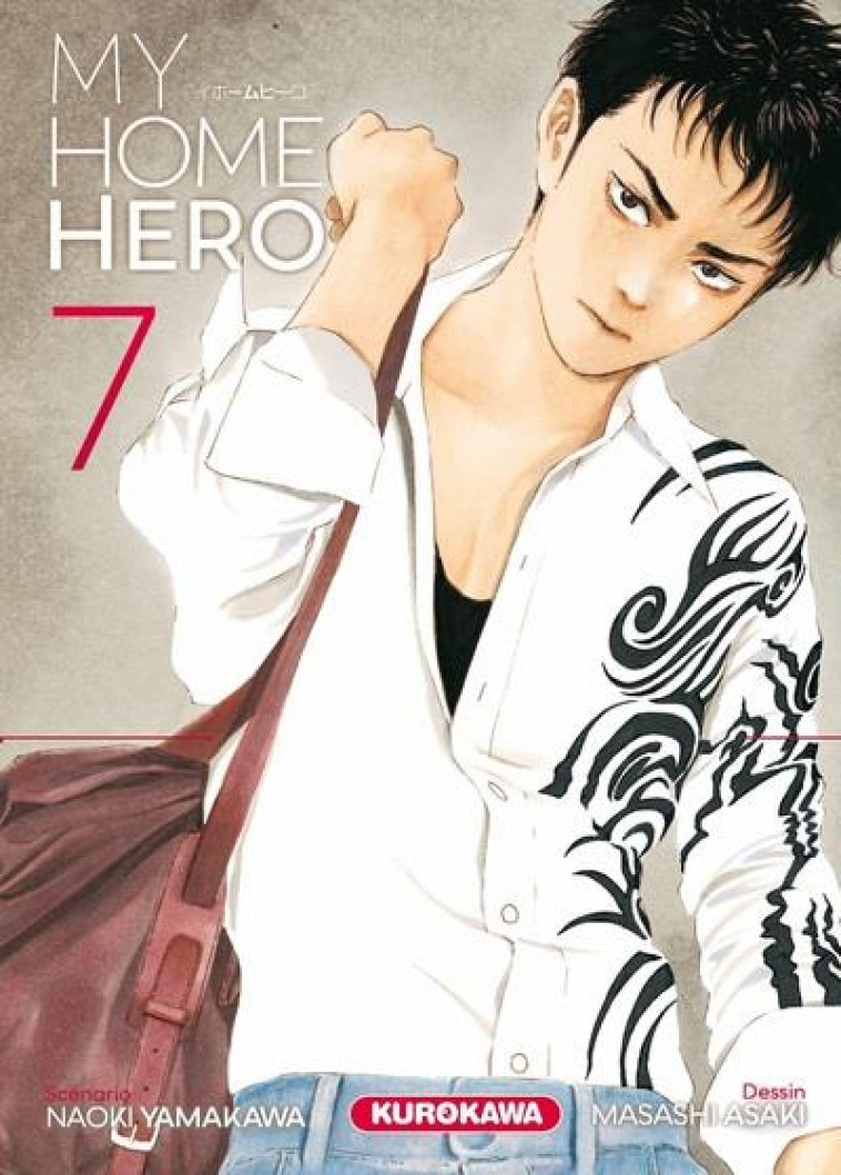 MY HOME HERO - TOME 7 - VOL07 - ASAKI/YAMAKAWA - KUROKAWA