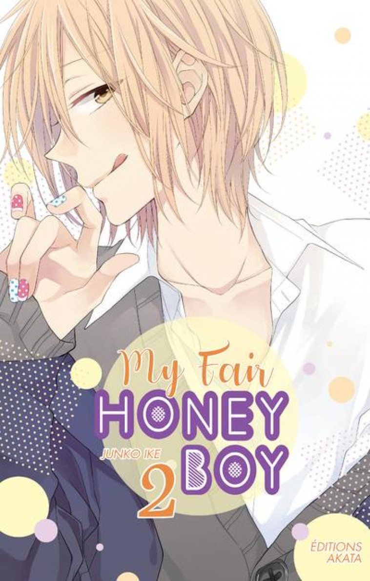 MY FAIR HONEY BOY - TOME 2 - VOL02 - IKE JUNKO - AKATA