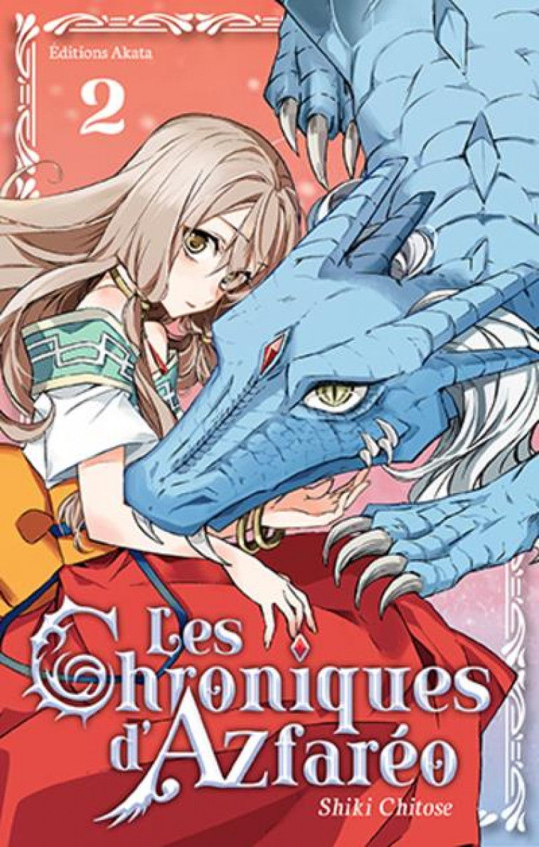 LES CHRONIQUES D-AZFAREO - TOME 2 - VOL02 - SHIKI CHITOSE - AKATA