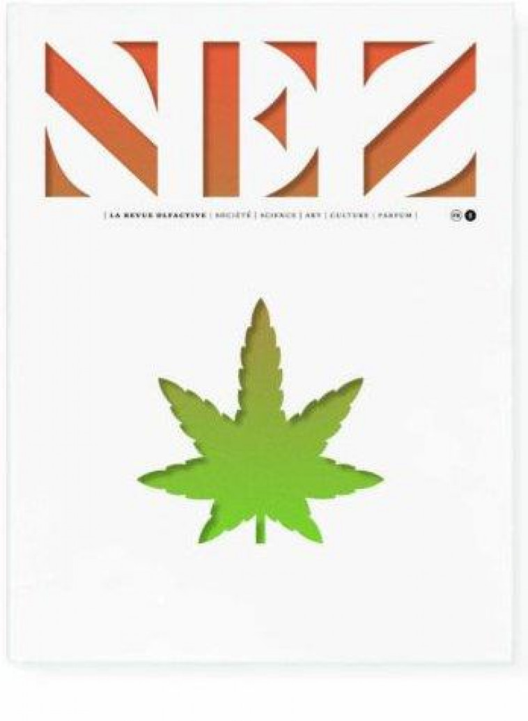 NEZ - NUMERO 8 LA REVUE OLFACTIVE - VOL08 - LE COLLECTIF NEZ - LE CONTREPOINT