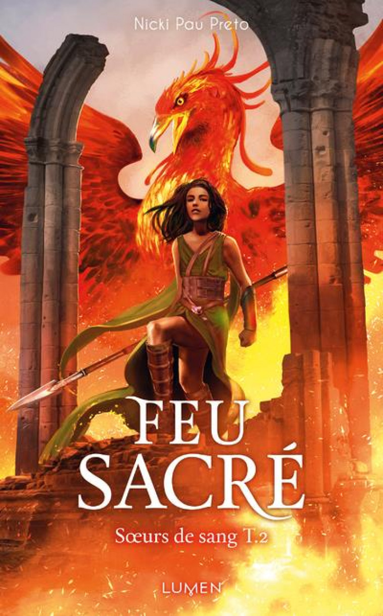 SOEURS DE SANG - TOME 2 FEU SACREE - VOL02 - PAU PRETO NICKI - LUMEN