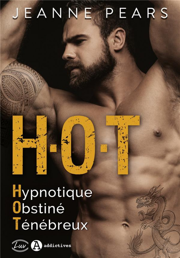 H.O.T - HYPNOTIQUE, OBSTINE, TENEBREUX - PEARS JEANNE - EURO SERVICE