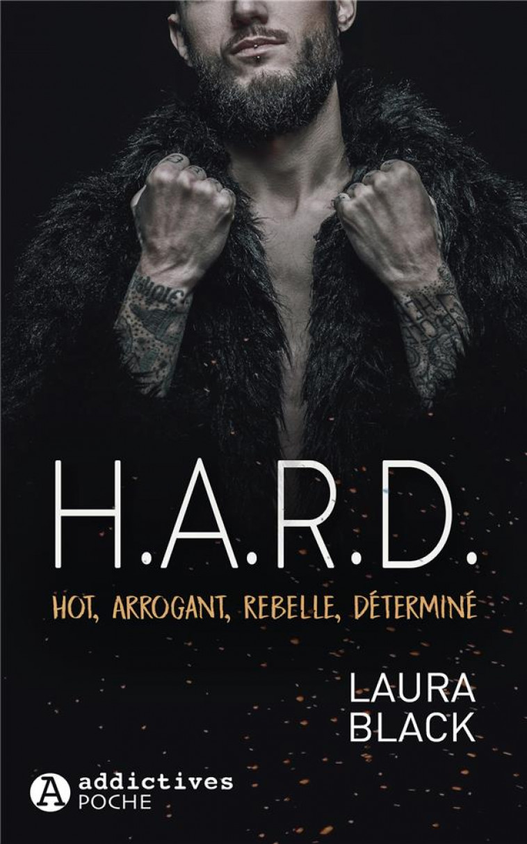 H.A.R.D - HOT, ARROGANT, REBELLE, DETERMINE - BLACK LAURA - EURO SERVICE