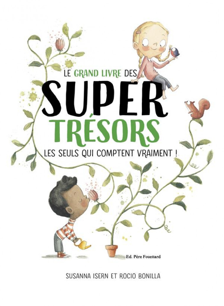 LE GRAND LIVRE DES SUPERTRESORS - ISERN/BONILLA - PERE FOUETTARD