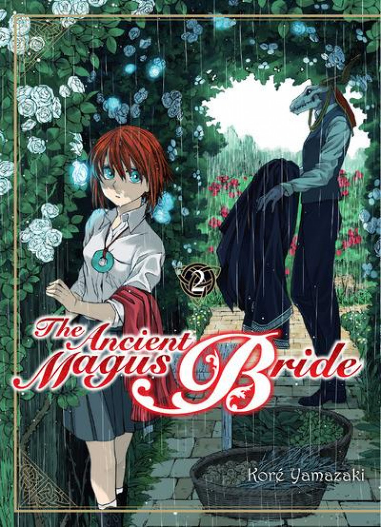 THE ANCIENT MAGUS BRIDE T02 - VOL02 - YAMAZAKI KORE - Komikku