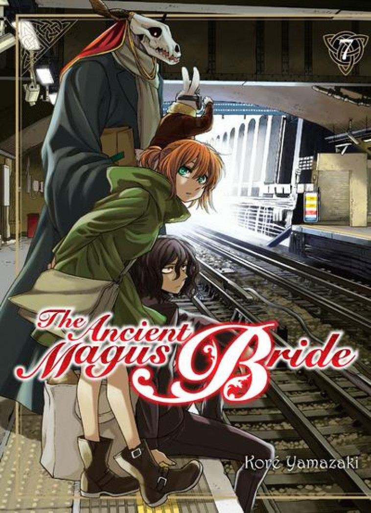 THE ANCIENT MAGUS BRIDE T07 - VOL07 - YAMAZAKI KORE - KOMIKKU