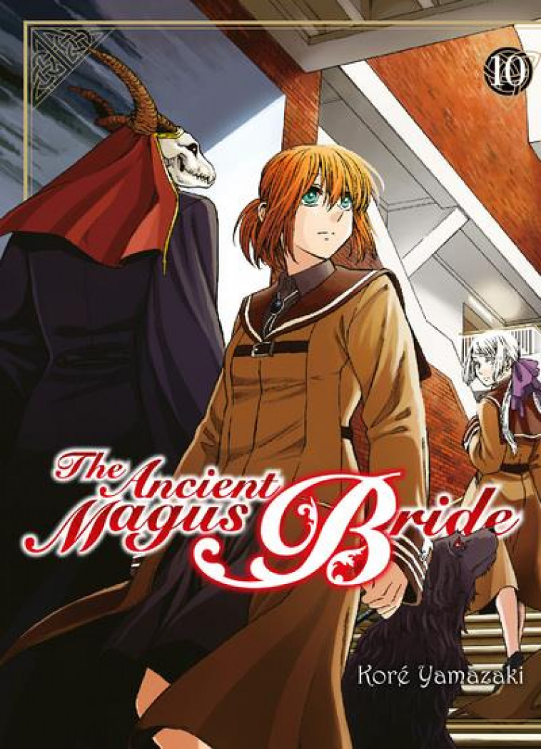 THE ANCIENT MAGUS BRIDE T10 - VOL10 - YAMAZAKI KORE - KOMIKKU