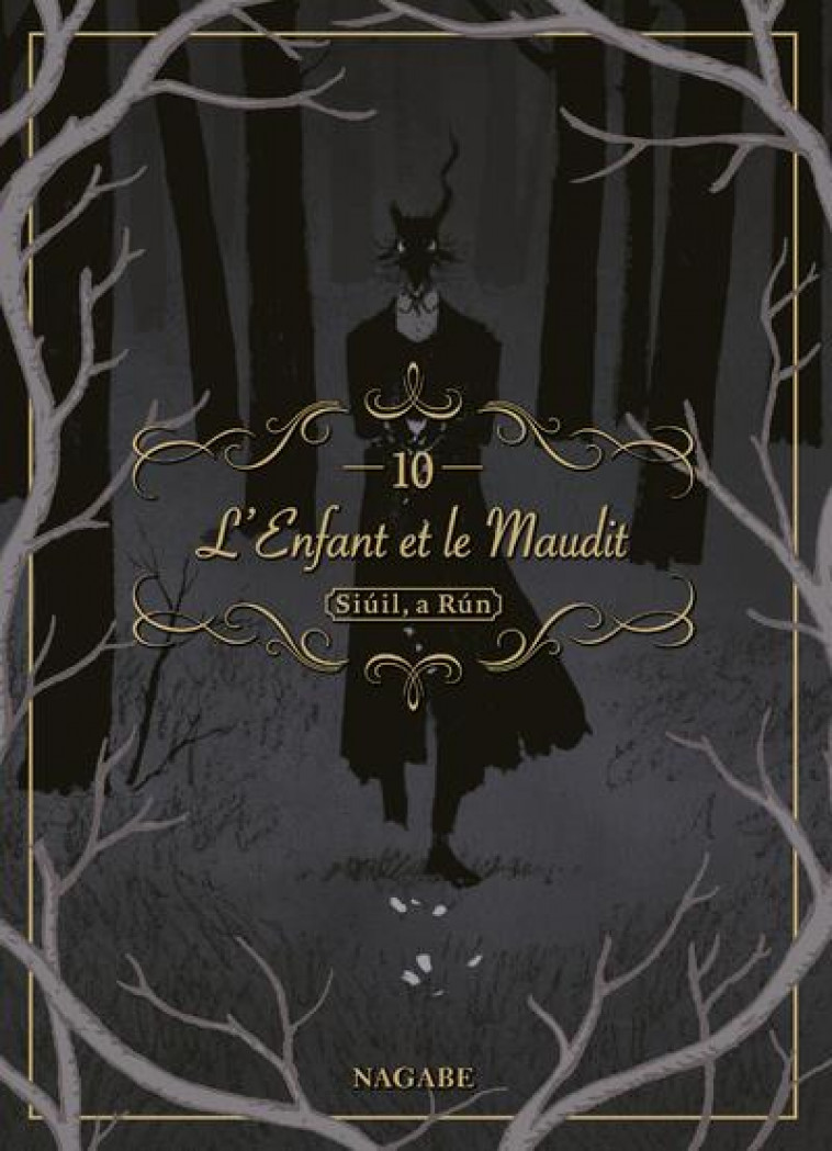 L-ENFANT ET LE MAUDIT T10 - VOL10 - NAGABE - KOMIKKU