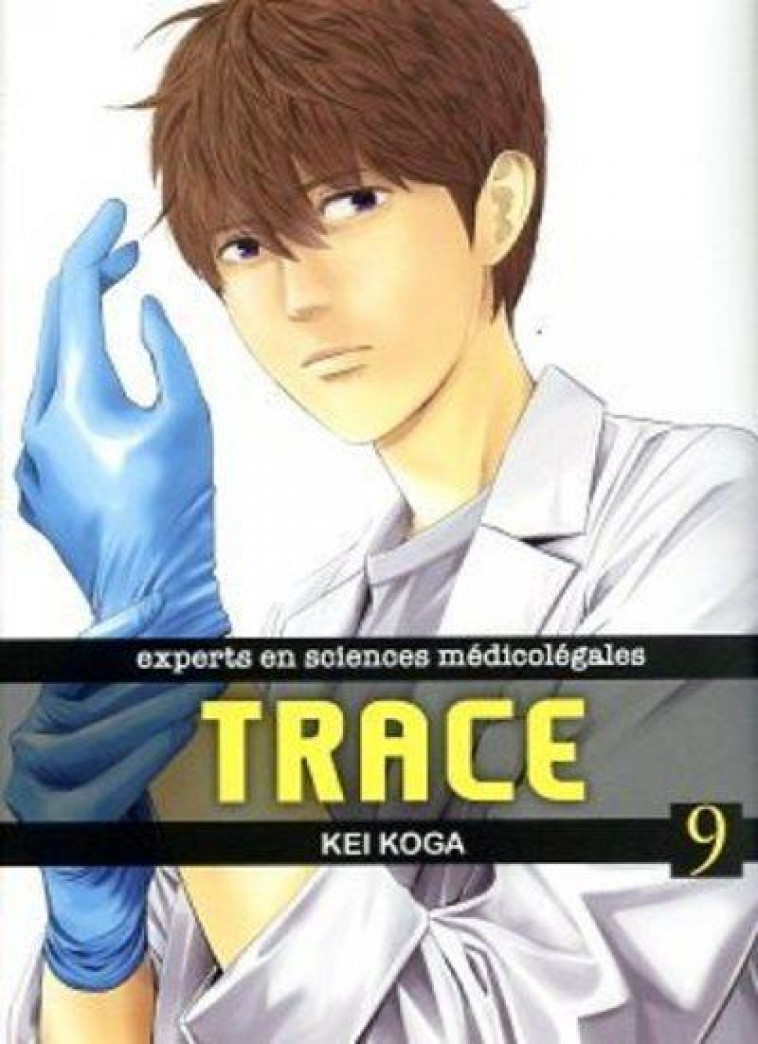 TRACE T09 - VOL09 - KOGA KEI - KOMIKKU