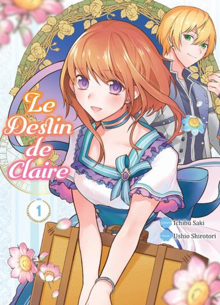 LE DESTIN DE CLAIRE T01 - SAKI/USHIO - KOMIKKU