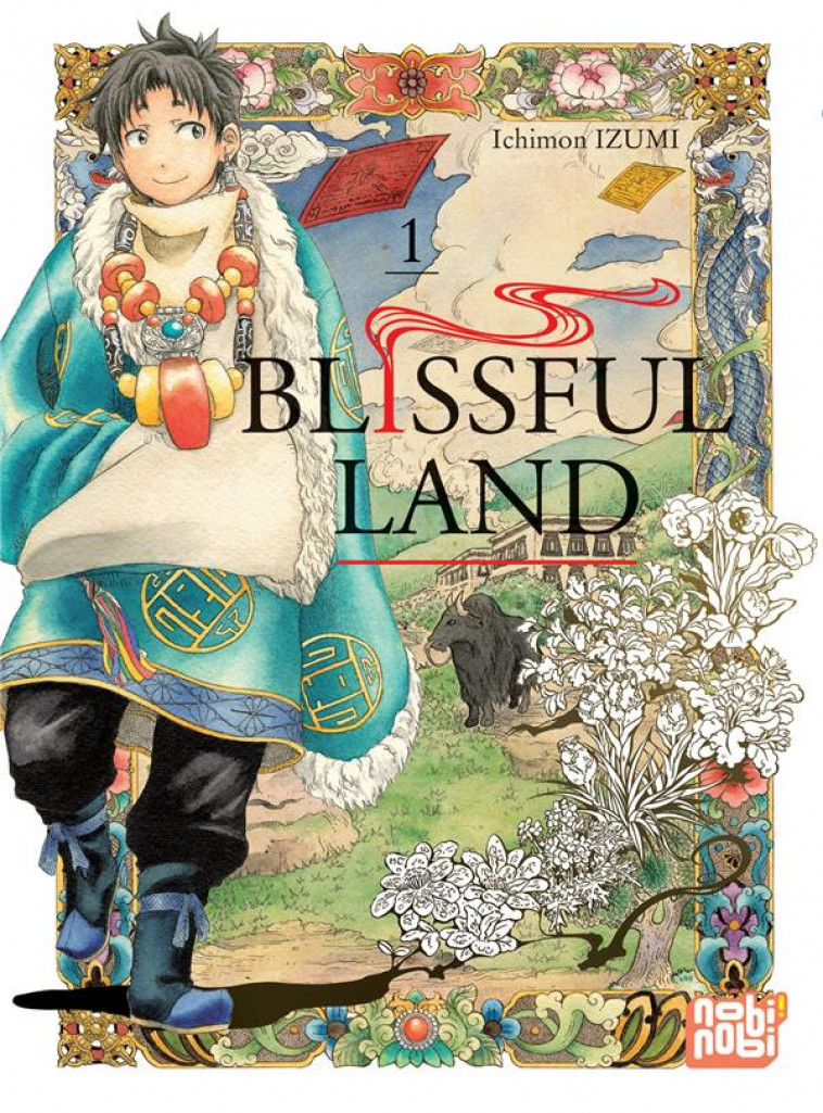 BLISSFUL LAND T01 - IZUMI ICHIMON - NOBI NOBI