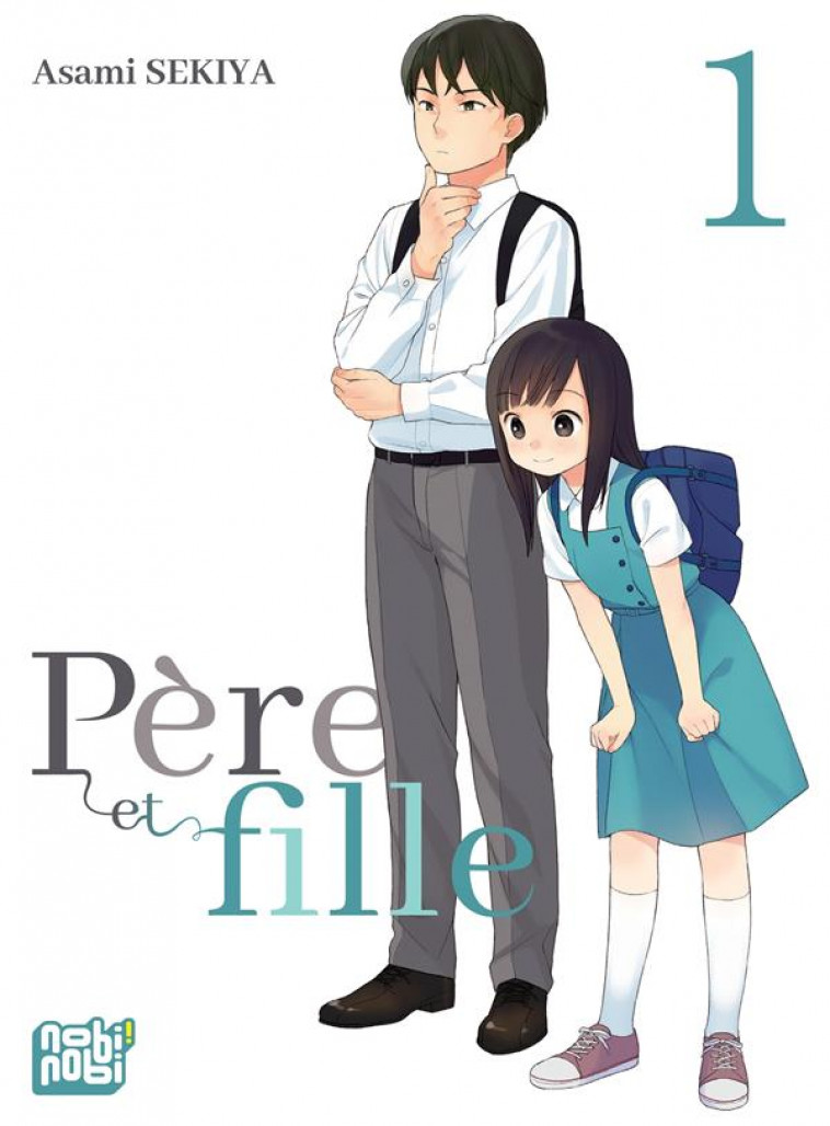 PERE ET FILLE T01 - SEKIYA ASAMI - NOBI NOBI