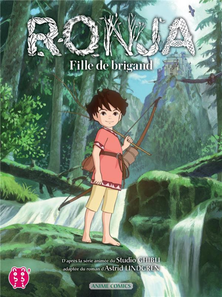 RONJA, FILLE DE BRIGAND - ANIME COMICS - LINDGREN/COLLECTIF - NOBI NOBI