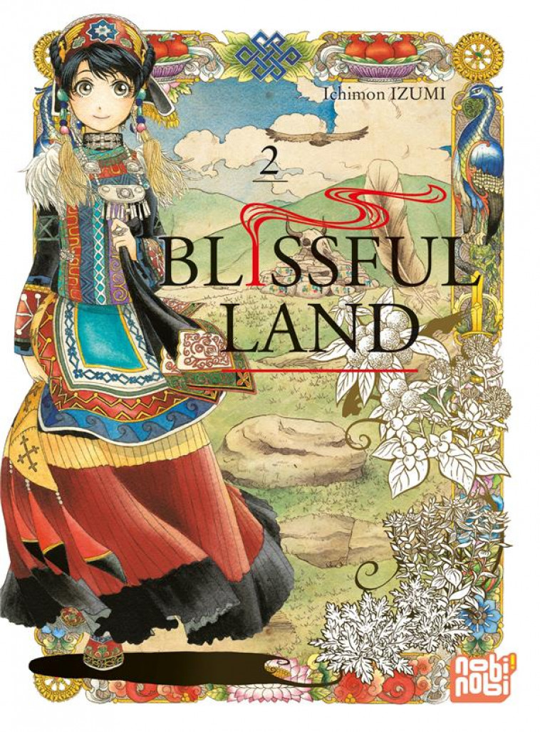 BLISSFUL LAND T02 - IZUMI ICHIMON - NOBI NOBI