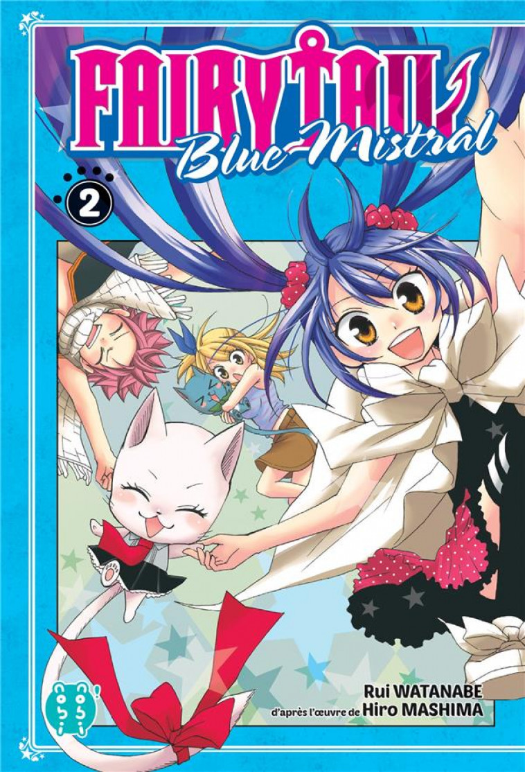 FAIRY TAIL - BLUE MISTRAL T02 - WATANABE/MASHIMA - NOBI NOBI