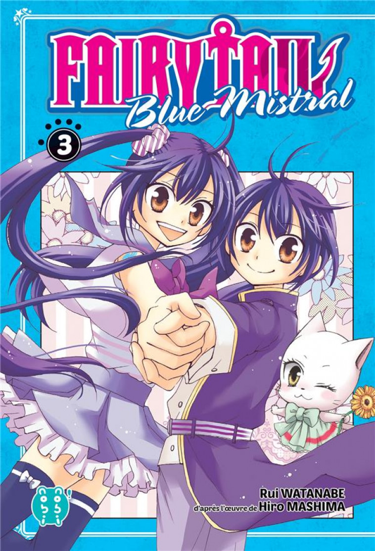 FAIRY TAIL - BLUE MISTRAL T03 - WATANABE/MASHIMA - NOBI NOBI