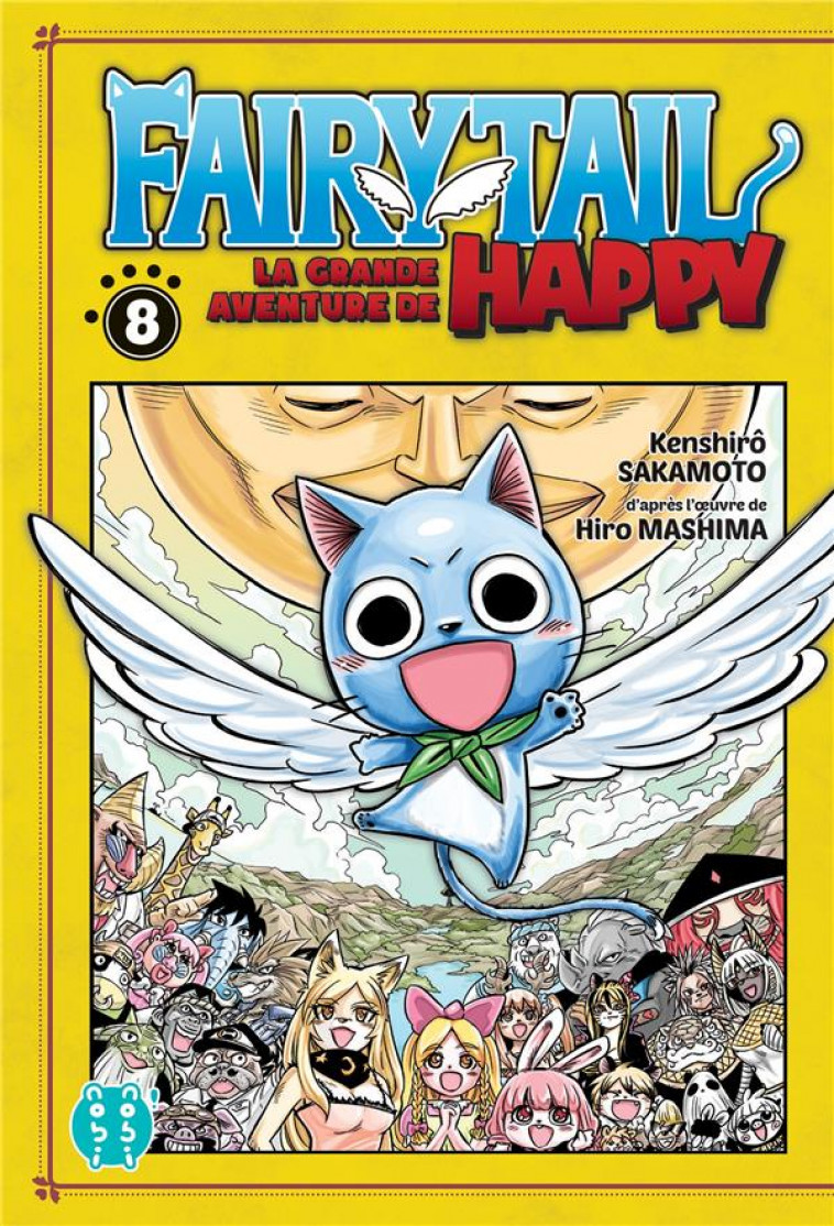 FAIRY TAIL - LA GRANDE AVENTURE DE HAPPY T08 - SAKAMOTO/MASHIMA - NOBI NOBI