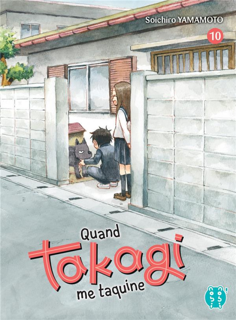 QUAND TAKAGI ME TAQUINE T10 - YAMAMOTO SOICHIRO - NOBI NOBI