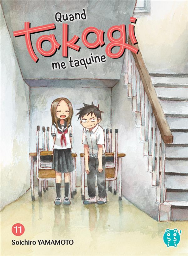 QUAND TAKAGI ME TAQUINE T11 - YAMAMOTO SOICHIRO - NOBI NOBI