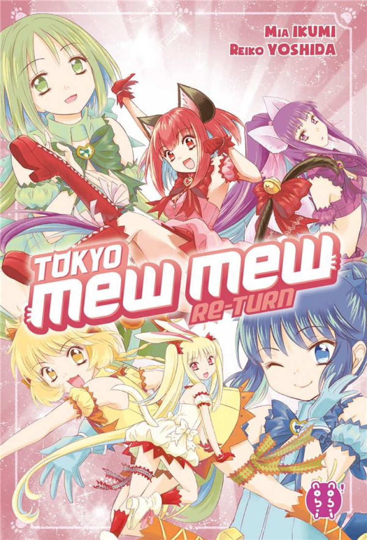 TOKYO MEW MEW RETURN - VOLUME UNIQUE - TOKYO MEW MEW RE-TURN - IKUMI/YOSHIDA - NOBI NOBI