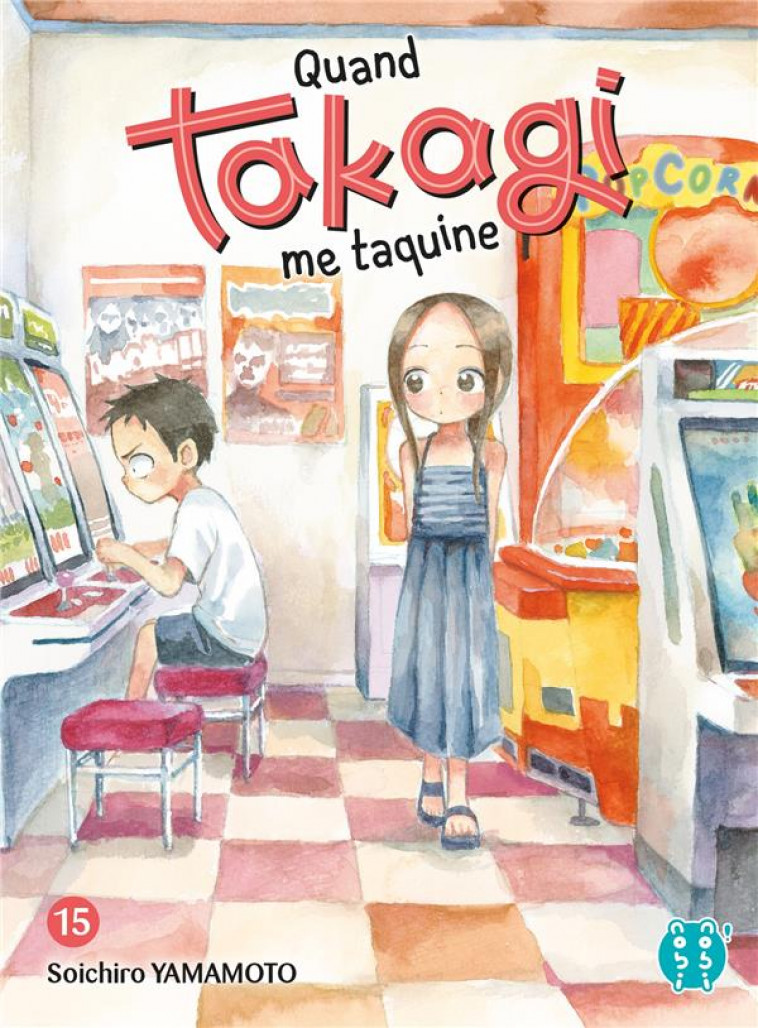 QUAND TAKAGI ME TAQUINE T15 - YAMAMOTO SOICHIRO - NOBI NOBI