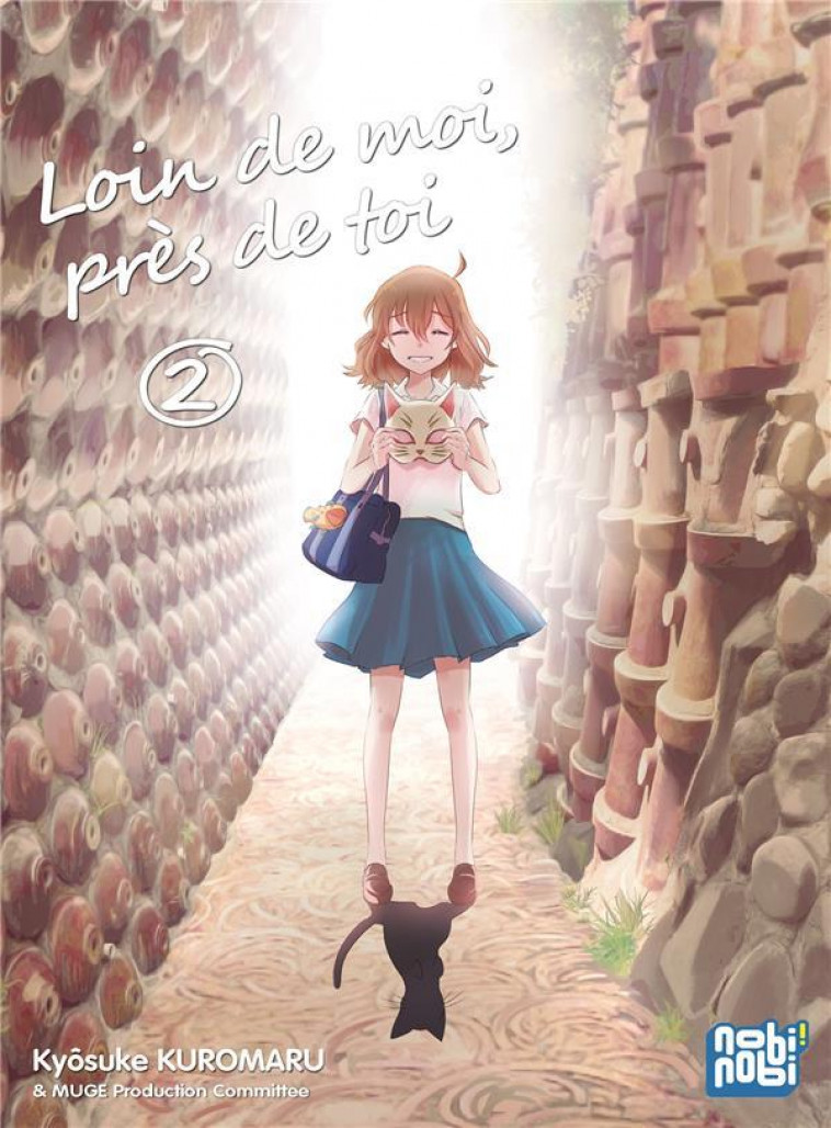 LOIN DE MOI, PRES DE TOI T02 - KUROMARU KYOSUKE - NOBI NOBI