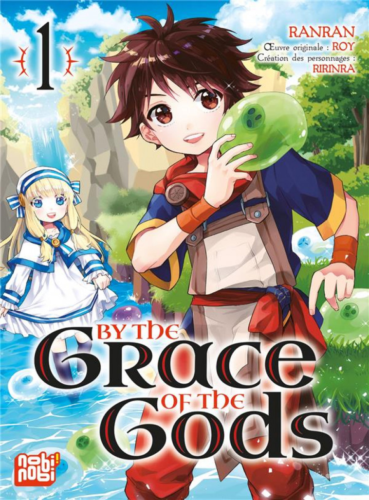 BY THE GRACE OF THE GODS T01 - RANRAN/ROY - NOBI NOBI