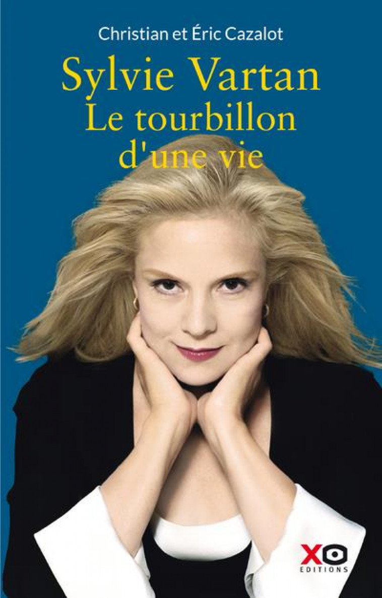 SYLVIE VARTAN - LE TOURBILLON D-UNE VIE - CAZALOT/VARTAN - XO