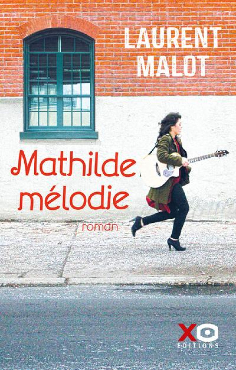 MATHILDE MELODIE - MALOT LAURENT - XO