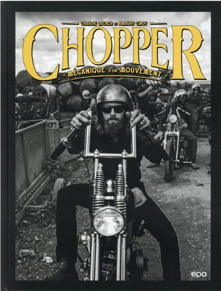 CHOPPER - MECANIQUE D-UN MOUVEMENT - CIBOT/LECACH - EPA